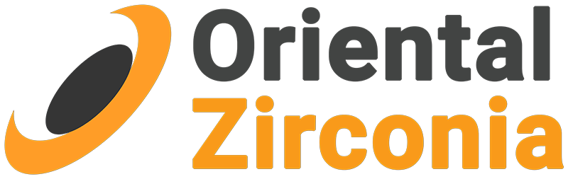 ORIENTAL ZIRCONIA